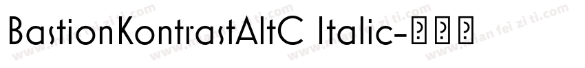 BastionKontrastAltC Italic字体转换